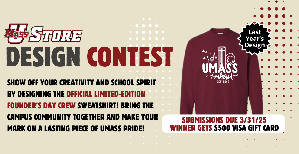UMass Store design contest for Founder's Day crew sweatshirt